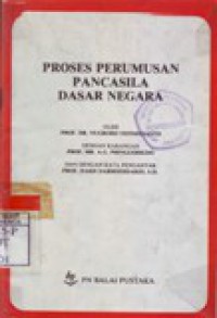Proses Perumusan Pancasila Dasar Negara