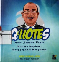 Quotes : Mutiara Inspirasi Menggugah & Mengubah