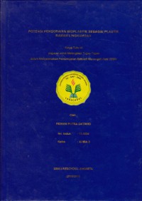 POTENSI PENGURAIAN BIOPLASTIK SEBAGAI PLASTIK RAMAH LINGKUNGAN