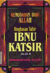 Ringkasan Tafsir Ibnu Katsir Jilid 4