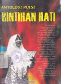 Antologi Puisi- Rintihan Hati