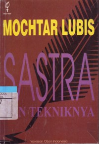 Sastra Dan Tekniknya