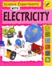 Science Experiments With Electricity