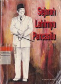 Sejarah lahirnya Pancasila