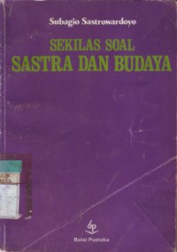Sekilas Soal Satra Dan Budaya