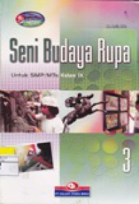 Seni Budaya Rupa Untuk SMP/MTS Kelas IX