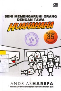 Seni Memengaruhi Orang Dengan Tawa Huahahaha