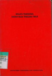 Senjata Tradisional Daerah Nusa Tenggara Timur