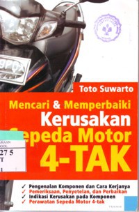 Mencari & Memperbaiki Kerusakan Sepeda Motor 4-TAK