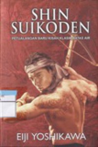 Shin Suikoden : Petualangan Baru Kisah Klasik Batas Air