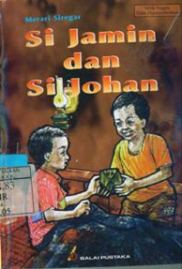 Si Jamin dan Si Johan