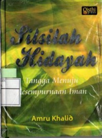 Silsilah Hidayah: Tangga Menuju Kesempurnaan Iman