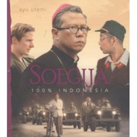 Soegija 100% Indonesia