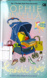 Shopaholic & Baby : Si Gila Belanja Punya Bayi