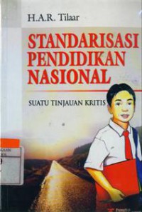 Standarisasi Pendidikan Nasional