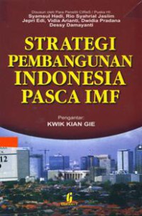 Strategi Pembangunan Indonesia Pasca IMF