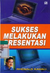 Sukses Melakukan Presentasi