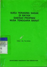 Image of Suku Terasing Sasak Di Bayan Daerah Propinsi Nusa Tenggara Barat