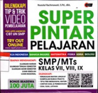 Super Pintar Pelajaran SMP/MTs Kelas VII, VIII dan IX