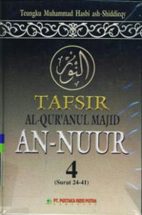 Tafsir Al-Qurâ€™anul Majid An-Nuur 4