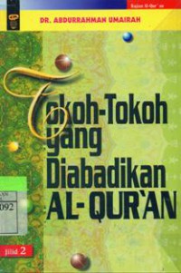 Tokoh-Tokoh yang Diabadikan Al-Qur'an Jilid 2