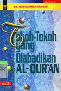 Tokoh-Tokoh yang Diabadikan Al-Quran Jilid 3