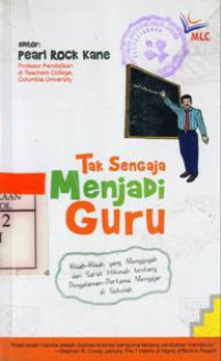 Tak Sengaja Menjadi Guru