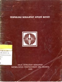 Tehnologi Kerajinan Anyam Rotan