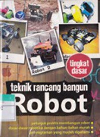 Teknik Rancang Bangun Robot