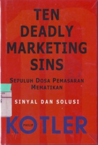 Ten Deadly Marketing Sins