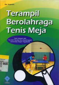 Terampil Berolahraga Tenis Meja