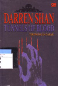 Tunnels Of Blood : Terowongan Darah