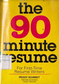 The 90 Minute Resume