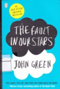 The Fault In Our Stars : Salahkan Bintang-Bintang