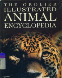 The Grolier Illustrated Animal Encyclopedia
