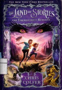 The Land of Stories : The Enchantress Returns
