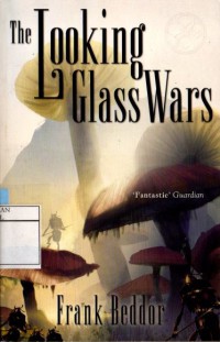 The Looking Glass Wars : Fantastic Guardian