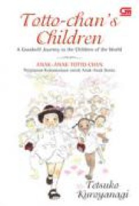 Image of Totto-chan's Children: A Goodwill Journey to the Children of the World