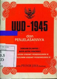 UUD - 1945 dan Penjelasannya