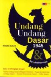 Undang-undang Dasar 1945 & Perubahannya