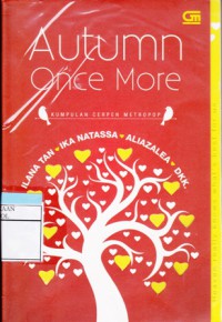 Autumn Once More : Kumpulan Cerpen Metropop