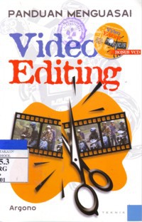 Panduan Menguasai Video Editing