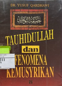 Image of Tauhidullah dan Fenomena Kemusyirikan