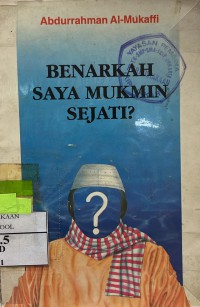 Image of Benarkah Saya Mukmin Sejati?