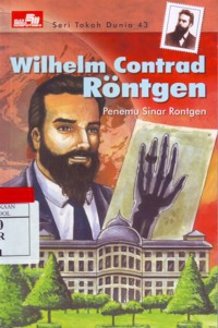 Wilhelm Contrad Rontgen