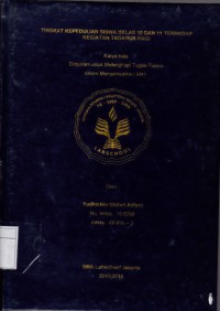 TINGKAT KEPEDULIAN SISWA KELAS 10 DAN 11 TERHADAP KEGIATAN TADARUS PAGI