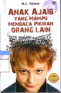 Anak Ajaib Yang Mampu Membaca Pikiran Orang Lain