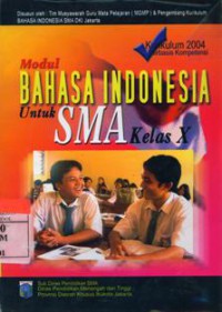 Modul Bahasa Indonesia Untuk SMA Kelas X Semester 1