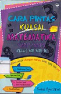 Cara Pintas Kuasai Matematika SMP/MTS Kelas VII, VIII, IX