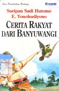 Cerita Rakyat Dari Banyuwangi